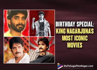 Birthday Special: King Nagarjuna’s Most Iconic Movies