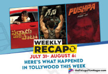 Weekly Recap July 31- August 6: Here Is What Happened In Tollywood This Week,Kiara Advani,Ram Charan,RC15,RC15 Movie,Director Shankar,Mrunal Thakur,Dulquer Salmaan,Tollywood Latest Movie Release Dates,Allu Arjun,Pushpa,Varun Tej,Ghani,Allu Arjun Pushpa,Pushpa Part 1,RRR,RRR Movie,RRR Updates,RRR Movie Updates,Tollywood Shooting Updates,Mahesh Babu,Sarkaru Vaari Paata Teaser,Sarkaru Vaari Paata,SR Kalyanamandapam,Mugguru Monagallu,Navarasa,Navarasa Webseries,Mani Ratnam,Sarkaru Vaari Paata First Look,Dhanush,D44 Movie,Thiruchitrambalam,Thiruchitrambalam First Look,Durga First Look,Durga,Raghava Lawrence,Celebrity Birthdays,Tollywood Movie Anniversaries,Rakshasudu,Goodachari,Manamantha,Don Seenu,Magadheera,Devi Sri Prasad,Taapsee,Genelia,Mammootty,Mahesh Babu Movies,Allu Arjun Movies,Pushpa Movie,New Tollywood Movies,New Telugu Movies,Latest Tollywood News,Tollywood News Latest,Latest Live Tollywood News,Telugu News,Tollywood Latest Updates,Latest Telugu Movie News,Latest Telugu Movie Updates,Latest Updates From The Tollywood,Tollywood News,Telugu Movie News,Latest Telugu Cinema,Telugu Cinema News,TFN Weekly Recap,TFN Recap,Weekly Recap July 31- August 6,Telugu Film Updates,Tollywood Latest Film Updates,Tollywood Updates,Latest Telugu Movie 2021,#WeeklyRecap