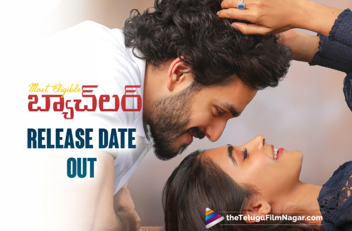 Release Date Of Akhil Akkineni And Pooja Hegde Starrer Most Eligible Bachelor Announced,Most Eligible Bachelor In Theatres From Oct 8th 2021,Most Eligible Bachelor From Oct 8th 2021,Most Eligible Bachelor On Oct 8th 2021,MEB On Oct 8th,MEB From Oct 8th,MEB,MEB Movie,MEB Telugu Movie,MEB Release Date,Akhil Akkineni,Akhil Akkineni MEB Release Date,Akhil Akkineni Movies,Telugu Filmnagar,Latest 2021 Telugu Movie,Akhil New Movie,Akhil Most Eligible Bachelor,Akhil Most Eligible Bachelor Movie,Pooja Hegde,Pooja Hegde Movies,Pooja Hegde New Movie,Akhil And Pooja Hegde Movie,Akhil And Pooja Hegde MEB Release Date,Most Eligible Bachelor Poster,Most Eligible Bachelor New Poster,Most Eligible Bachelor Movie Poster,Most Eligible Bachelor,Most Eligible Bachelor Movie,Most Eligible Bachelor Telugu Movie,Most Eligible Bachelor Movie Updates,Most Eligible Bachelor Latest Updates,Most Eligible Bachelor Movie Latest Updates,Most Eligible Bachelor Update,Most Eligible Bachelor Release Date,Most Eligible Bachelor Movie Release Date,Most Eligible Bachelor Release Date Announced,Most Eligible Bachelor Release Date Announced,Most Eligible Bachelor On Oct 8th,Most Eligible Bachelor From Oct 8th,Most Eligible Bachelor New Release Date,MEB New Release Date,Most Eligible Bachelor Releasing On October 8th,Akhil Upcoming Movie,Akhil Most Eligible Bachelor Movie Release Update,Most Eligible Bachelor Release Update,Akhil MEB Release Update,#MostEligibleBachelor,#MEBOnOct8th