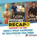 Weekly Recap August 14-20: Here Is What Happened In Tollywood This Week,Shooting Updates,Mahesh Babu,Sarkaru Vaari Paata,MS Raju,7Nights 6Days,New Movie Updates,Nikhil Siddhartha,Nikhil19 Movie,Nagarjuna,Bangarraju,Naga Chaitanya,Krithi Shetty,Satyadev,Satyadev25,Dil Raju,Harish Shankar,Koratala Siva,First Looks And Posters,Pawan Kalyan,Bheemla Nayak,PSPK Rana Movie,Nidhhi Agerwal As Panchami,Hari Hara Veera Mallu,Krish,Vaisshnav Tej,Rakul Preet Singh,Konda Polam,Vikram,Chiyaan60,Mahaan,Teasers And Trailers,Sudheer Babu,Sridevi Soda Center,Sampoornesh Babu,Bazaar Rowdy,Paagal,Cheruvaina Dooramaina,Raja Raja Chora,Sundeep Kishan,Vivaha Bhojanambu,Sathya,Gully Rowdy,Srinivas Avasarala,101 Jillala Andagadu,Naga Chaitanya,Sai Pallavi,Love Story,Sekhar Kammula,Sai Dharam Tej,Republic,Deva Katta,Gopichand,Tamannaah,Seetimarr,Movie Anniversaries,Geetha Govindam,Celebrity Birthdays,Shankar,Suhasini,Venkatesh,Victory Venkatesh,New Tollywood Movies,New Telugu Movies,Latest Tollywood News,Tollywood News Latest,Latest Live Tollywood News,Telugu News,Tollywood Latest Updates,Latest Telugu Movie News,Latest Telugu Movie Updates,Latest Updates From The Tollywood,Tollywood News,Telugu Movie News,Latest Telugu Cinema,Telugu Cinema News,TFN Weekly Recap,TFN Recap,Weekly Recap August 14-20,Telugu Film Updates,Tollywood Latest Film Updates,Tollywood Updates,Latest Telugu Movie 2021,#WeeklyRecap
