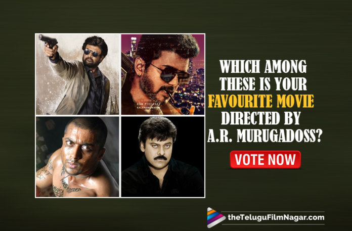 Birthday Specials : Which Among These Is Your Favourite Movie Directed By A. R. Murugadoss ? Vote Now,Ghajini,Stalin,Spyder,Thuppakki,7th Sense,Sarkar,Darbar,AR Murugadoss,A. R. Murugadoss,AR Murugadoss Movies List,AR Murugadoss Blockbuster Movies,AR Murugadoss,Best Movies Of Director AR Murugadoss,Best Films Of Director AR Murugadoss,Director AR Murugadoss,Happy Birthday AR Murugadoss,HBD AR Murugadoss,AR Murugadoss Birthday,AR Murugadoss Latest News,AR Murugadoss's 47th Birthday,Director AR Murugadoss 47th Birthday,AR Murugadoss Turns 47,Birthday Specials,AR Murugadoss’s Best Movies,AR Murugadoss Best Movies,Best Movies Of AR Murugadoss,AR Murugadoss Top Movies List,AR Murugadoss Birthday Special,AR Murugadoss's Best Films,AR Murugadoss Movies,AR Murugadoss's Movies,Director AR Murugadoss Most Popular Movies,AR Murugadoss Best Movies List,AR Murugadoss New Movie,AR Murugadoss Best Movie,List Of AR Murugadoss Best Movies,AR Murugadoss Birthday POLL,AR Murugadoss Favourite Movie,Favourite Movie Of AR Murugadoss,Favourite Movie Of Director AR Murugadoss,Director AR Murugadoss Movies,Best Movies Of AR Murugadoss As A Director,Telugu Filmnagar,Latest Telugu Movie 2021,Favourite Movie Directed By AR Murugadoss,Best Films Directed By AR Murugadoss,Top Movies By AR Murugadoss,Director AR Murugadoss All Movies List,Best Movies List Directed By AR Murugadoss,Best Of AR Murugadoss,AR Murugadoss Updates,AR Murugadoss Birthday Updates,AR Murugadoss Box Office Hits,#HappyBirthdayMurugadoss,#HBDMurugadoss