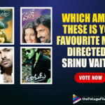 Birthday Specials : Which Among These Is Your Favourite Movie Directed By Sreenu Vaitla,Sontham,Venky,Ready,Dhookudu,Dhee,King,Dubai Seenu,Sontham Movie,Dhookudu Movie,Venky Movie,Ready Telugu Movie,King Movie,Dubai Seenu Movie,Sreenu Vaitla Movies List,Sreenu Vaitla Blockbuster Movies,Sreenu Vaitla,Best Movies Of Director Sreenu Vaitla,Best Films Of Director Sreenu Vaitla,Director Sreenu Vaitla,Happy Birthday Sreenu Vaitla,HBD Sreenu Vaitla,Sreenu Vaitla Birthday,Sreenu Vaitla Latest News,Sreenu Vaitla's 47th Birthday,Director Sreenu Vaitla 47th Birthday,Sreenu Vaitla Turns 47,Birthday Specials,Sreenu Vaitla’s Best Movies,Sreenu Vaitla Best Movies,Best Movies Of Sreenu Vaitla,Sreenu Vaitla Top Movies List,Sreenu Vaitla Birthday Special,Sreenu Vaitla's Best Films,Sreenu Vaitla Movies,Sreenu Vaitla's Movies,Director Sreenu Vaitla Most Popular Movies,Sreenu Vaitla Best Movies List,Sreenu Vaitla New Movie,Sreenu Vaitla Best Movie,List Of Sreenu Vaitla Best Movies,Sreenu Vaitla Birthday POLL,Sreenu Vaitla Favourite Movie,Favourite Movie Of Sreenu Vaitla,Favourite Movie Of Director Sreenu Vaitla,Director Sreenu Vaitla Movies,Best Movies Of Sreenu Vaitla As A Director,Telugu Filmnagar,Latest Telugu Movie 2021,Favourite Movie Directed By Sreenu Vaitla,Best Films Directed By Sreenu Vaitla,Top Movies By Sreenu Vaitla,Director Sreenu Vaitla All Movies List,Best Movies List Directed By Sreenu Vaitla,Best Of Sreenu Vaitla,Sreenu Vaitla Updates,#HappyBirthdaySreenuVaitla,#HBDSreenuVaitla