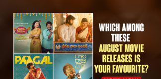 POLL: Which Among These August Movie Releases Is Your Favourite,Telugu Filmnagar,Latest Telugu Movie 2021,Paagal,Paagal Movie,Paagal Telugu Movie,Paagal Movie Updates,Paagal Movie Trailer,Raja Raja Chora,Raja Raja Chora Movie Release,Sree Vishnu,Sree Vishnu Raja Raja Chora,August Releases,Vishwak Sen,Vishwak Sen Paagal,Vishwak Sen Movies,Sridevi Soda Center,Sridevi Soda Center Movie,Sridevi Soda Center Telugu Movie,Sridevi Soda Center Movie Updates,Raja Raja Chora Movie,Raja Raja Chora Telugu Movie,Raja Raja Chora Movie Updates,POLL,TFN POLL,August Release Telugu Movies 2021,Movies In August 2021,Telugu Movies In August 2021,August 2021 Telugu Movies Releases,August 2021 Telugu Movies,Upcoming Telugu Movies,Upcoming Tollywood Movies,Upcoming Telugu Movies 2021,New Telugu Movies In August 2021,Upcoming Telugu Movies Release 2021,Telugu Movies,New Telugu Movies,New Telugu Movies 2021,List Of Telugu Movies In August 2021,Upcoming Tollywood Movies,SR Kalyanamandapam,SR Kalyanamandapam Movie,SR Kalyanamandapam Telugu Movie,Kiran Abbavaram,Kiran Abbavaram Movies,Sudheer Babu,Sudheer Babu Movies,New Movies,Top Movie Releases Of This Month,Vivaha Bhojanambu,Vivaha Bhojanambu Movie,Vivaha Bhojanambu Telugu Movie,Ichata Vahanamulu Nilupa Radu,IVNR,IVNR Movie,Sushanth,August Telugu Movies Releases,Sree Vishnu,Sree Vishnu Movies,Sathya,August Movie Releases,August Movie Releases 2021