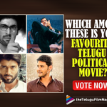 Poll : Which Among These Is Your Favourite Telugu Movie Based On Political Background ? Vote Now,Telugu Filmnagar,Latest Telugu Movies 2021,Telugu Film News 2021,Tollywood Movie Updates,Latest Tollywood Updates,Latest 2021 Telugu Movie Updates,Favourite Telugu Movie Based On Political Background,Telugu Movie Based On Political Background,Telugu Movies Based On Political Background,Political Background Movies,Leader,Leader Movie,Leader Telugu Movie,Bharath Ane Nenu,Bharath Ane Nenu Movie,Bharath Ane Nenu Telugu Movie,Oke Okkadu,Oke Okkadu Movie,Oke Okkadu Telugu Movie,NOTA,NOTA Movie,NOTA Telugu Movie,Prasthanam,Prasthanam Movie,Prasthanam Telugu Movie,Prathinidhi,Prathinidhi Movie,Prathinidhi Telugu Movie,Cameraman Ganga Tho Rambabu,Cameraman Ganga Tho Rambabu Movie,Cameraman Ganga Tho Rambabu Telugu Movie,Republic,Republic Movie,Republic Telugu Movie,Sai Dharma Tej,Mahesh Babu,Rana Daggubati,Best Political Movies In Telugu Cinema,Superhit Political Movies In Telugu,Political Movies In Telugu,Political Movies In Tollywood,Best Political Movies In Telugu,Best Political Movies In Tollywood,Telugu Political Movies,Latest Telugu Political Movies,Latest Political Movies,List Of New Political Films,Top Political Movies,List Of Best Political Films,Political Movie In Telugu,Best Political Movies,Tollywood Political Movies,Political,Political Movies,Political Film,Telugu Political Movie,List Of Best Political Movies In Telugu,#Poll