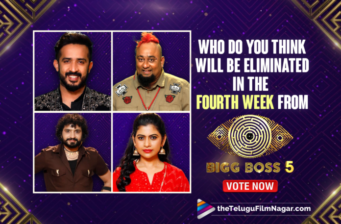 Poll : Who Do You Think Will Be Eliminated In The Fourth Week from Bigg Boss 5 ? Vote Now,Bigg Boss Telugu Seasons,Bigg Boss Telugu Highlights,Bigg Boss Telugu Updates,Latest Updates On Bigg Boss Telugu Seasons,Bigg Boss Telugu Seasons Latest Updates,Bigg Boss Seasons,Bigg Boss Seasons Telugu,Bigg Boss Telugu Live Updates,Bigg Boss Telugu Seasons Updates,Bigg Boss Telugu Seasons Live Updates,Bigg Boss Telugu Live,Bigg Boss Telugu Seasons Latest News,Bigg Boss,Bigg Boss Telugu Show,Bigg Boss Telugu 5,Bigg Boss Telugu,Bigg Boss Telugu Season 5,Bigg Boss Telugu 5 Updates,Latest Updates On Bigg Boss Telugu Season 5,Bigg Boss Telugu Season 5 Latest Updates,Bigg Boss Season 5,Bigg Boss Season 5 Telugu,Bigg Boss 5 Telugu Live Updates,Bigg Boss Telugu Season 5 Updates,Bigg Boss Telugu 5 Live Updates,Bigg Boss Telugu 5 Live,Bigg Boss Telugu Season 5 Latest News,Bigg Boss 5 Telugu,Bigg Boss,Bigg Boss Telugu Show,Bigg Boss 5 Updates