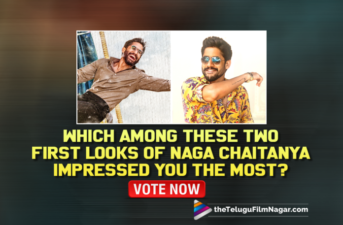 Birthday Specials : Which Among These Two First Looks Of Naga Chaitanya Impressed You The Most ? Vote Now,Bangarraju,Bangarraju Movie,Bangarraju Movie Updates,Bangarraju First Look,Bangarraju Movie First Look,Naga Chaitanya Bangarraju,Naga Chaitanya Bangarraju Movie,Naga Chaitanya Bangarraju Movie First Look,Naga Chaitanya Bangarraju First Look,Bangarraju Telugu Movie,Bangarraju Naga Chaitanya First Look,First Looks Of Naga Chaitanya,Naga Chaitanya First Looks,Thank You,Thank You Movie,Thank You Telugu Movie,Thank You Movie Updates,Thank You First Look,Thank You Movie First Look,Thank You Movie First Look Poster,Bangarraju First Look Poster,Naga Chaitanya Thank You Movie First Look,Naga Chaitanya Thank You First Look,Birthday Specials,Naga Chaitanya Birthday Special,Naga Chaitanya Birthday Poll,Naga Chaitanya Turns 35,Naga Chaitanya 35th Birthday,Telugu Filmnagar,Favourite First Look Of Naga Chaitanya,Naga Chaitanya New Movie Look,Naga Chaitanya Latest Movie Look,POLL,TFN POLL,Naga Chaitanya POLL,Naga Chaitanya Movies Look,Latest Telugu Movies 2021,Naga Chaitanya Movie First Looks,Naga Chaitanya Latest Movie Looks,Which Is Your Favourite First Look Of Naga Chaitanya,Naga Chaitanya’s Looks,Naga Chaitanya Looks,Akkineni Naga Chaitanya,Naga Chaitanya Birthday Special Poll,Naga Chaitanya Thank You Movie,Naga Chaitanya Thank You,Happy Birthday Naga Chaitanya,HBD Naga Chaitanya,#Bangarraju,#ThankYouMovie,#HBDYuvasamratNagaChaitanya,#HBDNagaChaitanya