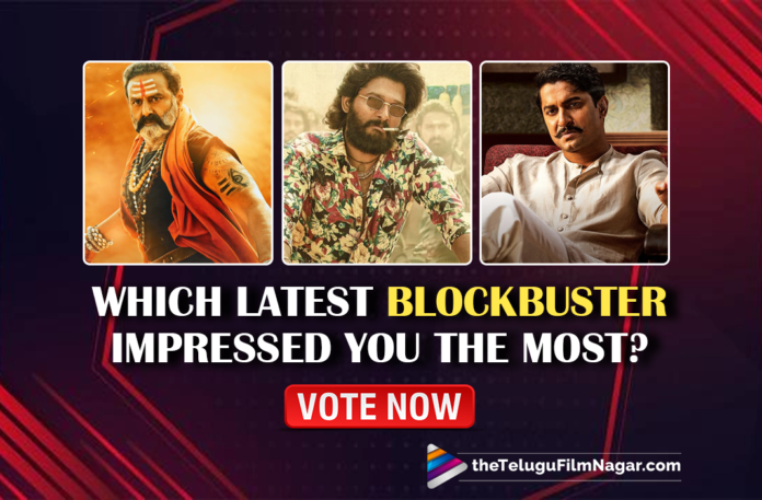 Which Latest Blockbuster Impressed You The Most,Best 2021 Telugu Movies,Best Telugu Movies Of 2021,Telugu Filmnagar,Latest Telugu Movie 2021,2021 Best Telugu Movie,New Telugu Movies In 2021,Movies In 2021,Upcoming Telugu Movies In 2021,2021 Best Telugu Movies,Upcoming Telugu Movies,Upcoming Tollywood Movies,Telugu Movies Releases This Month,Upcoming Telugu Movies 2021,Best New Telugu Movies In 2021,Telugu Movies,New Telugu Movies,New Telugu Movies 2021,Upcoming Tollywood Movies,Latest 2021 Telugu Movies,2021 Latest Telugu Movie,2021 Latest Telugu Movies,New Telugu Movie,New Telugu Movies,2021 New Telugu Movies,New Telugu Movies 2021,New 2021 Telugu Movies,Favourite 2021 Telugu Movie,Best 2021 Telugu Movie,New 2021 Telugu Movie,Latest Telugu Movies,Latest Telugu Movie,2021 Movies,Best Telugu 2021 Movies,2021 Best Movies,2021 Telugu Movies,Best Telugu Films Of 2021,Telugu Movies 2021,Best Telugu Films,Which Latest Blockbuster Impressed You The Most,Latest Tollywood Blockbuster,Latest Telugu Movie Releases,Latest Tollywwod Movies,Akhanda,Nandamuri Balakrishna,Nandamuri Balakrishna Akhanda,Akhanda movie, Akhanda Telugu Movie,boyapati srinu Akhanda Movie,boyapati srinu and Balakrishna Akhanda Movie, Balakrishna latest Movie 2021,Pushpa The Rise,Allu Arjun Pushpa,Allu Arjun Pushpa Raj,Pushapa Movie,Allu Arjun Movies,Pushpa Latest Movie,Pushpa latest Movie 2021,Sukumar latest Movie Pushpa,Latest Telugu movie Pushpa,Shyam Singha Roy,Natural star Nani Shyam singha Roy Movie Review, Shyam singha Roy Movie Review 2021,Nani Shyam Singha Roy Movie,Nani Latest Movie Shyam Singha Roy,Latest Telugu movie,Natural Star nani,Tollywood Movies,Latest Tollywood Movies 2021,Telugu Filmnagar,Telugu Film News 2021,Tollywood Updates,