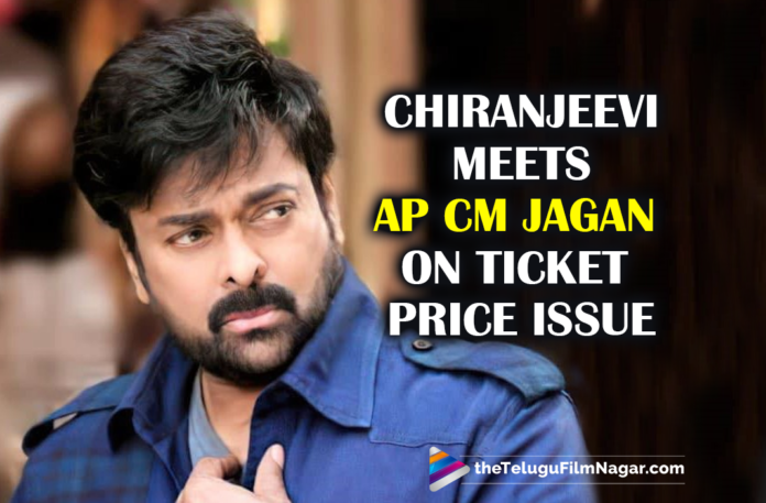 Megastar Chiranjeevi Meets Andhra Pradesh Chief Minister YS Jagan On Ticket Price Issue,Telugu Filmnagar,Latest Telugu Movies News,Telugu Film News 2022,Tollywood Movie Updates,Latest Tollywood Updates,Megastar Chiranjeevi,Chiranjeevi,Chiranjeevi Meets Andhra Pradesh CM Ys Jagan Over Movie Ticket Pricing Row,Chiranjeevi Meets Andhra Pradesh CM YS Jagan Amid Movie Ticket Prices Row,Chiranjeevi Meets Andhra Pradesh CM,Tollywood Ticket Prices,Chiranjeevi Meets Jagan,Chiranjeevi Meets Andhra Chief Minister YS Jagan Mohan Reddy,Ap Ticket Rates Issue,Megastar's Meeting With YS Jagan On Ticket Prices Issue,Andhra Pradesh Chief Minister YS Jagan,AP,AP News,Andhra Pradesh,AP CM YS Yagan,AP CM Yagan,AP CM YS Yagan Live,Chiranjeevi Movies,Chiranjeevi New Movie,Chiranjeevi Latest News,Chiranjeevi Acharya,Chiranjeevi Meets CM YS Jagan,Megastar Chiranjeevi To Meet CM YS Jagan,AP Ticket Pricing Issue,AP Ticket Issue,AP Ticket,Movie Tickets Issue In Ap,Telugu Film Industry,Movie Ticket Price In AP,AP Govt On Cinema Tickets,AP Ticket Price Issue,Chiranjeevi About Ticket Issue,Chiranjeevi Meeting With CM YS Jagan,Chiranjeevi On Movie Tickets,Tollywood,Chiranjeevi Upcoming Movies,Megastar Chiranjeevi Meets CM YS Jagan,AP Ticket Prices Issue,YS Jagan,Jagan,CM YS Jagan,AP CM YS Yagan Latest News,Mega Star Chiranjeevi Press Meet,AP Movie Tickets Rates Issue,Megastar Chiranjeevi Meets AP CM YS Jagan,Chiranjeevi YS Jagan Meet,Ticket Rates,#MegastarChiranjeevi