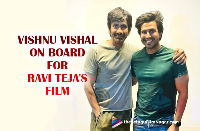 Tamil Actor Vishnu Vishal On Board For Ravi Teja’s Film,Telugu Filmnagar,Latest Telugu Movies News,Telugu Film News 2021,Tollywood Movie Updates,Latest Tollywood Updates,Tamil Actor Vishnu Vishal,Actor Vishnu Vishal,Vishnu Vishal,Vishnu Vishal Movies,Vishnu Vishal New Movie,Vishnu Vishal Latest Movie,Vishnu Vishal New Movie Update,Vishnu Vishal Latest Movie Update,Vishnu Vishal Upcoming Movie,Vishnu Vishal Next Movie,Vishnu Vishal Latest News,Vishnu Vishal Latest Film Updates,Vishnu Vishal On Board For Ravi Teja’s Film,Vishnu Vishal On Board For Ravi Teja Movie,Vishnu Vishal To Team Up With Ravi Teja,Ravi Teja And Vishnu Vishal Team Up,Vishnu Vishal Joins Actor Ravi Teja,Vishnu Vishal To Play The Second Lead In Ravanasura,Vishnu Vishal To Play The Second Lead In Ravanasura,Vishnu Vishal In Ravanasura,Vishnu Vishal In Ravanasura Movie,Vishnu Vishal In Ravi Teja Ravanasura,Vishnu Vishal In Ravi Teja Ravanasura Movie,Ravi Teja And Vishnu Vishal Team Up For A New Movie,Ravi Teja And Vishnu Vishal Movie Photo,Tamil Actor Vishnu Vishal Confirms His Film With Ravi Teja,Ravi Teja,Ravi Teja Movies,Ravi Teja New Movie,Ravi Teja Latest Movie,Ravi Teja New Movie Update,Ravi Teja Latest Movie Update,Ravi Teja Upcoming Movie,Ravi Teja Movie,Vishnu Vishal In Ravi Teja Movie,Ravi Teja And Vishnu Vishal,Ravi Teja And Vishnu Vishal Movie,Ravi Teja And Vishnu Vishal Movie Update,#RaviTej,#VishnuVishal