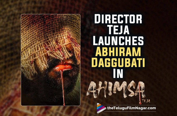 Director Teja To Launch Abhiram Daggubati With Ahimsa,Abhiram,Rana Brother,Suresh Babu,Rana Brother Abhiram,Abhiram,Abhiram Daggubati New Movie,Abhiram Daggubati Latest Movie,Abhiram Daggubati Upcoming Movie,Abhiram Daggubati New Movie Update,Abhiram Daggubati Latest Movie Update,Abhiram Daggubati,Abhiram Daggubati Upcoming Project,Abhiram Daggubati Next Project,Telugu Filmnagar,Latest Telugu Movies 2022,Telugu Film News 2022,Latest Tollywood Updates,Director Teja,Teja,Director Teja Movies,Director Teja New Movie,Director Teja Latest Movie,Abhiram Daggubati Ahimsa,Abhiram Daggubati Ahimsa Movie,Abhiram Daggubati New Movie Title And Pre Look,Abhiram Daggubati New Movie Title,Abhiram Daggubati Latest Movie Title,Abhiram Daggubati New Movie Pre Look,Pre Look Poster Of Abhiram Daggubati’s Ahimsa,Abhiram Daggubati Ahimsa Movie Update,Abhiram Daggubati Ahimsa Pre Look,Abhiram Daggubati Ahimsa Movie Pre Look,Ahimsa Abhiram Daggubati Pre Look,Ahimsa Movie Abhiram Daggubati Pre Look,Ahimsa Abhiram Daggubati Pre Look Poster,Ahimsa Movie Abhiram Daggubati Pre Look Poster,Abhiram Daggubati Ahimsa Pre Look Poster,Abhiram Daggubati Ahimsa Movie Pre Look Poster,Ahimsa Movie Pre Look Poster,Ahimsa Pre Look Poster,Ahimsa Movie Pre Look,Ahimsa Pre Look,Suresh Productions,Director Teja Birthday,HBD Teja,Abhiram Daggubati New Movie Titled Ahimsa,Abhiram Daggubati New Movie Ahimsa,Abhiram Daggubati Ahimsa Poster,#HappyBirthdayTeja,#AbhiramDaggubati,#AHIMSA