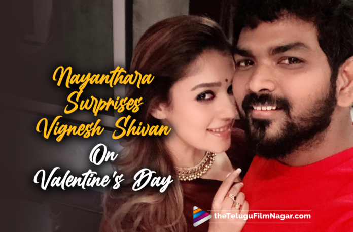 Nayanthara Surprises Vignesh Shivan On Valentine’s Day,Telugu Filmnagar,Latest Telugu Movies News,Telugu Film News 2022,Tollywood Latest News,Tollywood Movie Updates,Nayanthara surprises Vignesh Shivan late at night with a bouquet of flowers on Valentine's Day,Nayanthara Surprises Vignesh Shivan on Valentines day - Pics and videos go viral,Nayanthara Big Surprise To Her Boy Friend Vignesh Shivan On Valentines Day,Nayanthara Big Surprise GIFT To Her Lover Vignesh Shivan On Valentines Day,Nayanthara Big Surprise To Her Boy Friend Vignesh Shivan On Valentines Day,Nayanthara,Vignesh Shivan,#ValentinesDay2022