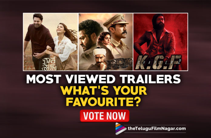 Tollywood Most Viewed Trailers of 2022 In 24 Hours (Till March) – Vote Now For Your Favourite One,Latest Telugu Movie Trailers 2022,Latest Telugu Movies 2022,Telugu Filmnagar,New Telugu Movies 2022 Latest Tollywood Trailers,Best Tollywood Trailers,Most View Trailers,Most Viewed Trailers of Tollywood,Tollywood Trailer Updates,Favourite Movie Trailers Till Date, Bheemla Nayak Movie Trailer,Bheemla Nayak Telugu Movie Trailer,Bheemla Nayak Telugu Trailer,Pawan kalyan Bheemla Nayak Trailer,Bheemla Nayak Most Viewed Trailer,Pawan kalyan Movie Trailer, Radhe Shyam,Radhe Shyam Trailer,Radhe Shyam Movie Trailer,Radhe Shyam Telugu Trailer,Radhe Shyam Most Viewed Trailer,Best Movie Trailers of Tollywood,Tollywood Telugu Movie Trailers, RRR,RRR Trailer,RRR Movie Trailer,RRR Telugu Movie Trailer,Jr NTR and Ram Charan RRR Movie Trailer,SS Rajamouli Movie RRR Trailer,Most Viewed Trailer in Tollywood RRR, KGF:Chapter 2,KGF:Chapter 2 Trailer,KGF:Chapter 2 Latst Trailer,KGF:Chapter 2 Movie Trailer,Yash KGF:Chapter 2 Trailer,Yash KGF2 Trailer,KGF 2 Movie Trailer,Yash Tamil KGF 2 Chapter Trailer,