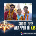 Ranbir Kapoor’s Brahmastra Shoot Gets Wrapped In Kashi,Telugu Filmnagar,Latest Telugu Movies 2022,Telugu Film News 2022,Tollywood Movie Updates,Latest Tollywood Updates,Latest Film Updates,Tollywood Celebrity News,Tollywood Shooting Updates, Brahmastra,Brahmastra Movie Updates,Brahmastra latest Movie Updates,Brahmastra Movie Shooting Updates,Brahmastra Shooting Wrapped,Brahmastra Shoot Updates,Brahmastra gets wrapped in Kashi,Brahmastra Part One: Shiva starring Ranbir Kapoor and Alia Bhatt, Brahmastra director Ayan Mukerji finally announced the wrap of the film’s shoot officially,Brahmastra makers of the film shared a special video from the end shoot on Twitter and announced the wrap of the shoot officially,Brahmastra Movie Wrapped, Brahmastra producer Karan Johar on his Twitter said The wonderful exciting and thrilling journey filled with hard work dedication love and passion has finally come to an end,Brahmastra is a three part trilogy penned and picturised by Ayan Mukerji, Brahmastra Movie backdrop of exploring Lord Shiva, Ranbir Kapoor was introduced as Shiva,Alia Bhatt played the role of Isha in the film,Amitabh Bachchan and Nagarjuna played prominent roles,Dharma Productions along with Fox Star Studios is producing the film Brahmastra Part One, Brahmastra released on 9th September 2022,Pan-India release including the languages of Hindi,Telugu,Tamil,Kannada and Malayalam,SS Rajamouli, India’s top director is presenting the film in Telugu,