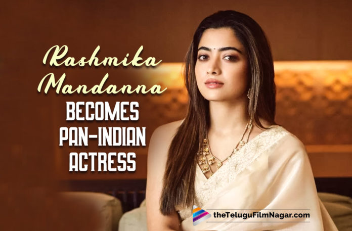 Rashmika Mandanna Becomes Pan-Indian Actress With Pushpa,Animal,Thalapathy66,And Sita Ramam,Telugu Filmnagar,Latest Telugu Movies News,Telugu Film News 2022,Tollywood Movie Updates,Tollywood Latest News, Rashmika Mandanna,Pan Indian Rashmika Mandanna Actress,Actress Rashmika Mandanna,Rashmika Mandanna Movie Updates,Rashmika Mandanna latst Movie News,Rashmika Mandanna Upcoming Movies, Rashmika Mandanna Becomes Pan Indian Actress with Pushpa The Rise Movie,Rashmika Mandanna Upcoming movies Animal,Thalapathy66,and Sita Ramam,Rashmika Mandanna New Movie Updates, Rashmika Mandanna upcoming Movies in Tollywood,Rashmika Mandanna Comingup Movies,National Crush Rashmika,Rashmika Animal Movie Updates, Rashmika Thalapathy66 Movie Updates,Rashmika Sita Ramam Movie Updates