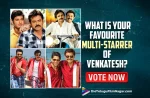 What Is Your Favourite Multi-Starrer Movie Of F3 Actor Venkatesh? Vote Now,Eenadu,Kamal Haasan,Seethamma Vaakitlo Sirimalle Chettu,Mahesh Babu,Masala,Ram,Gopala Gopala,Pawan Kalyan,F2,Varun Tej,Venky Mama,Naga Chaitanya,Telugu Filmnagar,Latest Telugu Movies News,Telugu Film News 2022,Tollywood Movie Updates,Latest Tollywood Updates,Venkatesh Multi-Starrer Movie,F3,F3 Movie,F3 Telugu Movie,F3 Movie Review,F3 Telugu Movie Review,F3 Review,Actor Venkatesh,Hero Venkatesh,Venkatesh Daggubati,Victory Venkatesh,Venkatesh Multi-Starrer Movies,Venkatesh Best Multi-Starrer Movie,Venkatesh Movies,Venkatesh New Movies,Venkatesh Latest Movies,Venkatesh Upcoming Movies,Best Of Venkatesh,Venkatesh Best Movies,Best movies of Daggubati Venkatesh,Venkatesh Favourite Multi-Starrer Movie,Venkatesh Top multi-starrer films,Top Venkatesh Movies,Venkatesh Latest News,Venkatesh Multi Starrer,Venkatesh Multi Starrer Film,Multi Starrer Movies in Tollywood,Telugu Multi Starrer Movie List,Telugu Multi Starrer Movie,Telugu Multi Starrer,Multi Starrer Movies In Telugu,Multi Starrer Movies,Venkatesh Multi Starrer Movies,Venkatesh Best Multi Starrer Telugu Movies,Venkatesh Multi Starer Telugu Movies,Tollywood Best Multi Starers Films,Venkatesh Multi Starrer Films,POLL,TFN POLL,Venkatesh Latest Telugu Multi Starrer Movies,Venkatesh And Mahesh Babu Multi-Starrer Movie,Venkatesh And Pawan Kalyan Multi-Starrer Movie,Venkatesh And Varun Tej Multi-Starrer Movie,#Venkatesh,#VenkateshDaggubati