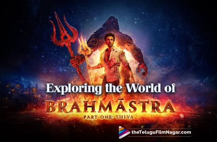 Exploring The World Of Brahmastra From The Trailer,Telugu Filmnagar,Latest Telugu Movies News,Telugu Film News 2022,Tollywood Movie Updates,Tollywood Latest News, Brahmastra,Brahmastra Movie,Brahmastra Telugu Movie,Brahmastra Movie Trailer,Brahmastra Movie Updates,Brahmastra Movie Trailer Updates,Brahmastra Movie Trailer Response, Brahmastra Trailer,Exploring the World with Brahmastra Trailer,Brahmastra Audience Response For Trailer,Ranbir kapoor,Bollywood Star Hero Ranbir kapoor,Hero Ranbir kapoor, Ranbir kapoor and Alia Bhatt Brahmastra Trailer,Ranbir kapoor and Alia Bhatt Brahmastra Movie Trailer