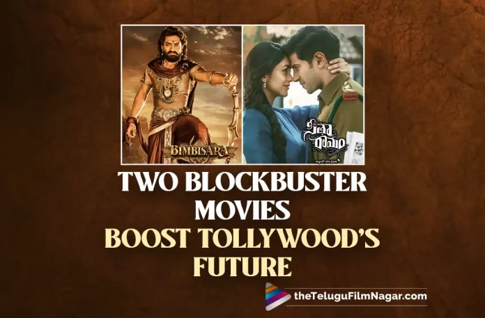 Sita Ramam And Bimbisara: Two Blockbuster Movies Boost Tollywood’s Future,Telugu Filmnagar,Latest Telugu Movies News,Telugu Film News 2022,Tollywood Movie Updates,Tollywood Latest News, Sita Ramam And Bimbisara,Sita Ramam And Bimbisara Movie,Sita Ramam And Bimbisara Telugu Movies,Sita Ramam And Bimbisara Movie Updates,Sita Ramam And Bimbisara Two Blockbuster Movies, Sita Ramam And Bimbisara Movies Boost Tollywood,Sita Ramam And Bimbisara Two Super Hit Movies Boost Tollywood Future,Two Movies Sita Ramam and Bimbisara Future Of Tollywood, Kalyan Ram and Dulquer Salmaan,Kalyan Ram Bimbisara,Dulquer Salmaan Sita Ramam Movies Two are Boost For Tollywood Future