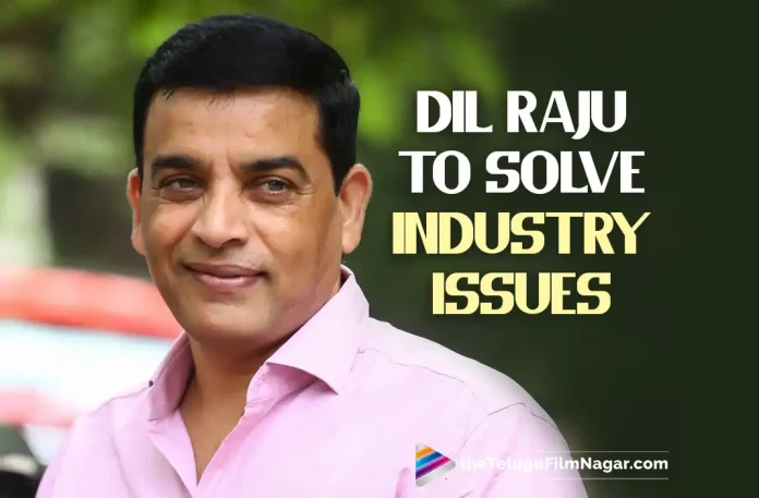 Tollywood Movies Shooting Update: Dil Raju To Handle Industry Issues,Telugu Filmnagar,Latest Telugu Movies News,Telugu Film News 2022,Tollywood Movie Updates,Tollywood Latest News, Dil Raju,Producer Dil Raju,Dil Raju To Handle Industry Issues,Tollywood Movies Shooting Updates,latest Tollywood Movie Updates,Dil Raju Latest Movie Updates,Dil Raju Upcoming movies, Dil Raju Top Tollywood Movie Producer,Dil Raju To Handle Film Industry Issues,Dil Raju To Take Care of Tollywood Issues,Tollywood ace producer Dil Raju,Tollywood’s upcoming movie shootings are halted, Theatre and OTT Issues,Telugu Film Chamber of Commerce (TFCC)