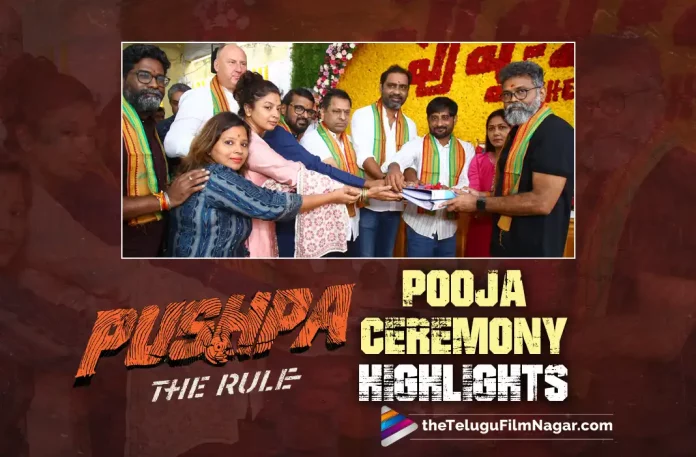 Pushpa The Rule Officially Launched: The Pooja Ceremony Highlights Are Here,Pushpa The Rule Movie Launched In Style,Telugu Filmnagar,Telugu Film News 2022,Tollywood Latest,Tollywood Movie Updates,Tollywood Upcoming Movies, Pushpa 2,Pushpa 2 Movie,Pushpa 2 Movie Updates,Pushpa 2 Telugu Movie,Pushpa 2 Movie Launch,Pushpa 2 Movie Launch Updates,Pushpa 2 Telugu Movie launch Updates, Allu Arjun,Stylish Star Allu Arjun,Icon Star Allu Arjun Upcoming Movie Pushpa 2 The Rule,Pushpa The Rule Movie launch Latest updates, Pushpa 2 Movie Grand launch,Allu Arajun Pushap 2 Movie Grand Launch in Style,Pushpa the Rule Grand Launch,Director Sukumar Pushpa 2 Movie Grand launch,Director Sukumar