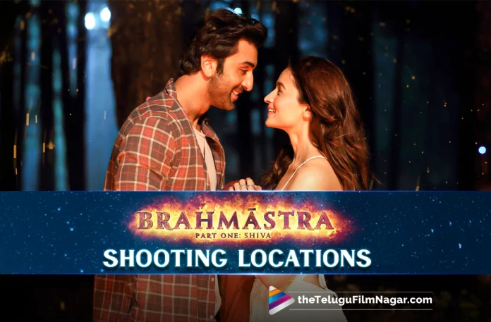 Brahmastra Movie Shooting Locations – A Visual Spectacle Loading,Brahmastra Movie Shooting,Brahmastra Movie Shooting Updates,Brahmastra Movie Shooting Locations,Brahmastra Movie Shooting Visual Spectacle Loading,Brahmastra Movie Shooting Visual Loading,Brahmastra Movie Shooting Visual Latest Videos, Alia Bhatt,amitabh bachchan,Ayan Mukerji,Brahmastra,Brahmastra – Part One: Shiva Movie,Brahmastra 2022,Brahmastra First Review,Brahmastra Movie,Brahmastra Movie Highlights,Brahmastra Movie Plus Points,Brahmastra Movie Public Response,Brahmastra Movie Public Talk,Brahmastra Movie Review, Brahmastra Movie Review 2022,Brahmastra Movie Review And Rating,Brahmastra Movie Review Telugu,Brahmastra Movie Updates,Brahmastra Part One: Shiva,Brahmastra Part One: Shiva Movie Review,Brahmastra Public Response,Brahmastra Public Talk,Brahmastra Review,Brahmastra Telugu Movie Latest News, Brahmastra Telugu Movie Live Updates,Brahmastra Telugu Movie Review,Brahmastra Telugu Movie Updates,Brahmastra Telugu Review,Brahmastram,Brahmastram Movie,Brahmastram Movie Rating,Brahmastram Movie Review,Brahmastram Movie Review And Rating,Brahmastram Part One: Shiva,Brahmastram Part One: Shiva Movie Review, Brahmastram Review,Brahmastram Telugu Movie,Brahmastram Telugu Movie Review,Brahmastram Telugu Review,Hiroo Yash Johar,Karan Johar,Latest Kollywood Reviews,Latest telugu movie reviews,Latest Telugu Movies 2022,Latest Telugu Reviews,Mouni Roy,Nagarjuna Akkineni,New Telugu Movie Reviews 2022,New Telugu Movies 2022,Pritam, Ranbir Kapoor,Ranbir Kapoor Brahmastra Movie Review,Ranbir Kapoor Movies,SS Rajamouli,Telugu cinema reviews,Telugu Filmnagar,telugu movie reviews,Telugu Movies 2022,Telugu Reviews,Telugu Reviews 2022