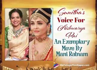 Sunitha Upadrashta’s Voice For Aishwarya Rai In PS 1 Is An Exemplary Move By Mani Ratnam, PS 1 Is An Exemplary Move By Mani Ratnam, Sunitha Upadrashta’s Voice For Aishwarya Rai In PS 1, Sunitha Upadrashta’s Voice, Singer Sunitha Upadrashta, Sunitha Upadrashta, Vikram,Mani Ratnam,AR Rahman,Aishwarya Rai Bachchan,Jayam Ravi,Karthi,Trisha, Prabhu, R Sarathkumar, Aishwarya Lekshmi, Sobhita Dhulipala, Ponniyin Selvan 1, Ponniyin Selvan 1 Telugu Movie, PS 1, PS 1 Telugu movie, PS 1 New Update, PS 1 Telugu Movie New Update, PS 1 Movie, PS 1 Latest Update, PS 1 Movie Updates, PS 1 Telugu Movie Live Updates, PS 1 Telugu Movie Latest News, PS 1 Movie Latest News And Updates, Telugu Film News 2022, Telugu Filmnagar, Tollywood Latest, Tollywood Movie Updates, Tollywood Upcoming Movies