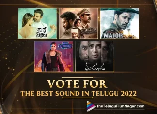 Best Sound In Telugu (2022): Vote Now At Telugu Filmnagar, Vote Now At Telugu Filmnagar, Best Sound In Telugu (2022), 2022 Best Sound In Telugu, Best Sound In Telugu, Radhe Shyam,RRR,Major,Happy Birthday,Masooda,Virata Parvam, Bimbisara,Sita Ramam,Karthikeya 2, HIT: The Second Case, Latest Telugu Movie Polls, Latest Movie Polls, Telugu Movie Polls, 2022 Telugu Movie Polls, Telugu Movie Polls 2022, Tollywood Movies Polls, Cinema Polls, Movies Polls, Telugu polls 2022, Telugu Cinema Polls, Polls, TFN Polls, Telugu Filmnagar Polls, Telugu Best Sound, Tollywood Best Sound, Telugu Filmnagar, Telugu Film News 2022, Tollywood Movie Updates, Latest Tollywood Updates, Latest Telugu Movies News