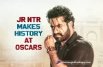 Jr NTR Creates History At The Oscars After Making His Way Into This List,Telugu Filmnagar,Latest Telugu Movies News,Telugu Film News 2023,Tollywood Movie Updates,Latest Tollywood News,RRR,RRR Movie,RRR Telugu Movie,RRR Movie Updates,RRR Telugu Movie Latest News,Jr NTR Creates History,Jr NTR Creates History At The Oscars,Jr NTR At The Oscars,RRR For Oscars Trends On Twitter After Popular Magazine,Jr NTR In Best Actor Top 10 List,Oscars 2023,2023 Oscars,Jr NTR,Jr NTR Movies,Jr NTR New Movie,Jr NTR Latest Movie,Jr NTR Upcoming Movie,Jr NTR New Movie Update,Jr NTR Latest Movie Update,Jr NTR Latest News,Jr NTR Latest Film Update,Jr NTR Latest News,Jr NTR In Oscars List,SS Rajamouli,SS Rajamouli Movies,Ram Charan,Ram Charan Movies