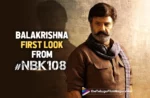 First Look Of Balakrishna From NBK108 Released