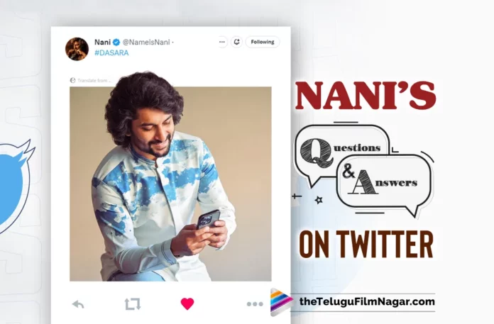 Nani Answers Fans’ Questions In A Q&A Session On Twitter