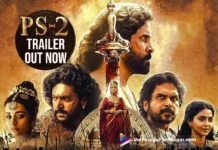 Ponniyin Selvan 2 Trailer Out Now: Bigger And Grandeur