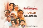 Rangamarthanda Trailer Released