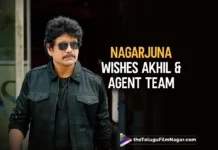 Akkineni Nagarjuna Wishes Akhil And Agent Team