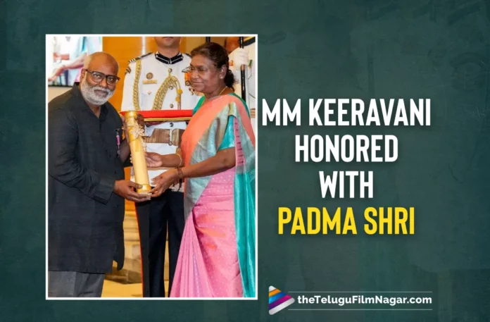 Oscar Winner MM Keeravani Honoured With Padma Shri