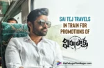 Sai Dharam Tej Travels In Train For Virupaksha Promotions