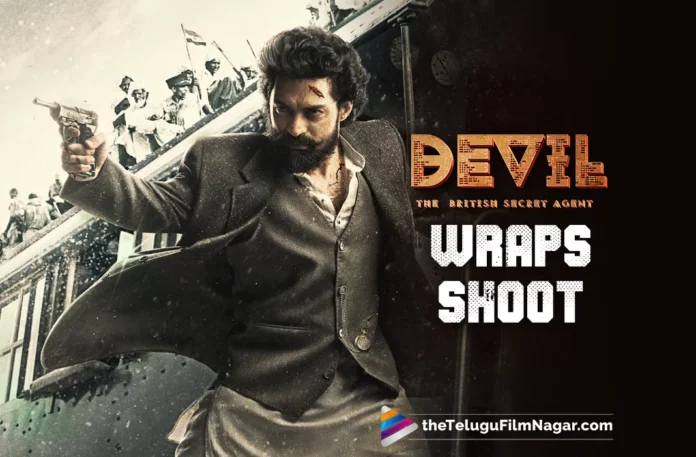 Nandamuri Kalyan Ram’s Devil Wraps Shoot