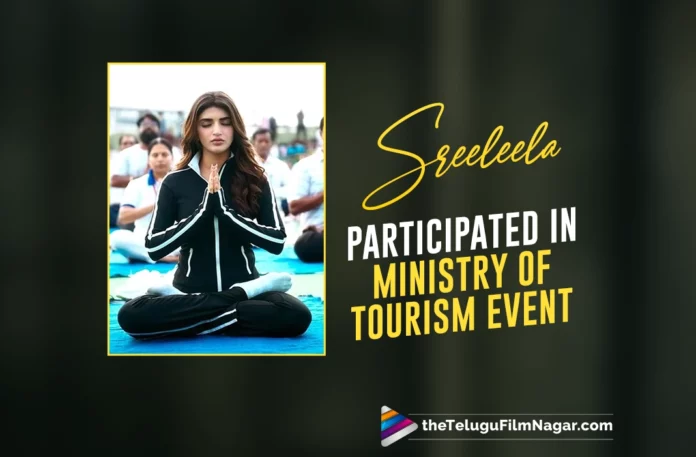 Sreeleela Participated In Ministry Of Tourism Event