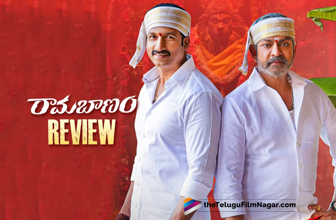 Ramabanam Movie Review: A Full Fledged Family Entertainer | Gopichand ...