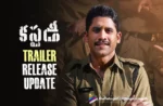 Naga Chaitanya And Venkat Prabhu’s Custody Trailer Release Update