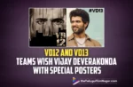 VD12 And VD13 Teams Wish Vijay Deverakonda With Special Posters