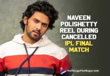 Naveen Polishetty Reel During Cancelled IPL Final Match