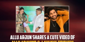 Allu Arjun Shares A Cute Video Of Allu Aravind And Lavanya Tripathi On Instagram