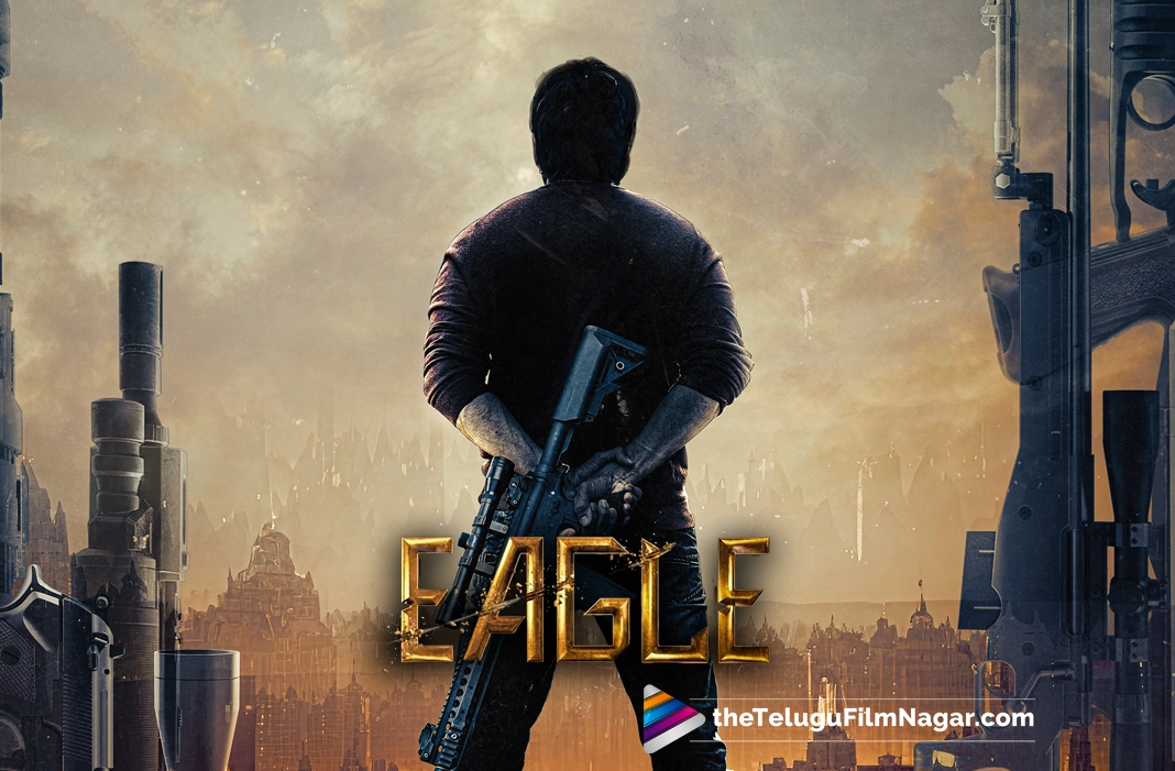 Eagle Telugu Movie 2024 Cast & Crew Details,Release Date,Trailer