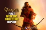 Adipurush Telugu Movie First Weekend Collection Report