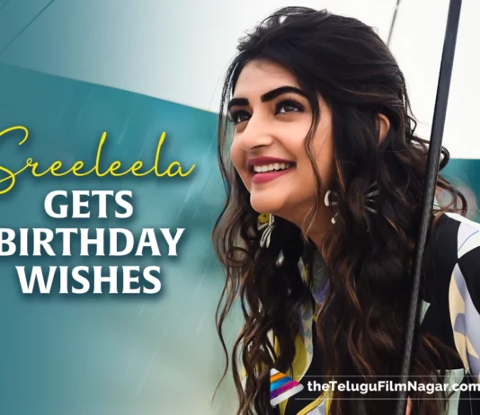 Sreeleela Gets Birthday Wishes From The Makers Of Her Upcoming Movies