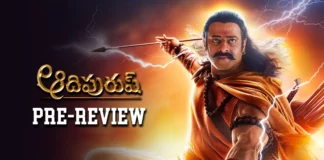 Adipurush Telugu Movie Pre-Review