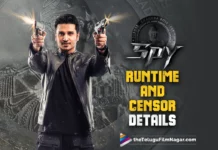 Spy Telugu Movie Runtime And Censor Details