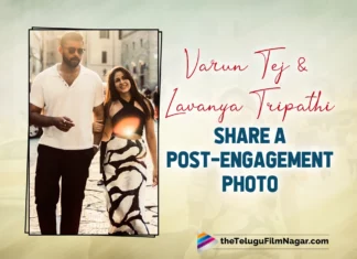 Varun Tej and Lavanya Tripathi Share A Post-Engagement Photo On Social Media