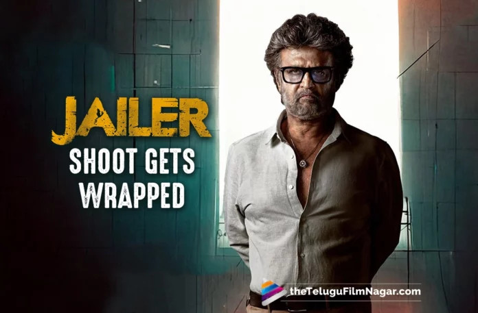 Rajinikanth’s Jailer Movie Shoot Gets Wrapped
