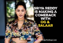 Sriya Reddy Is Making A Huge Comeback With OG And Salaar