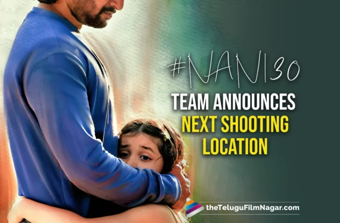 Nani30 Team Shared A Video About Next Shooting Location